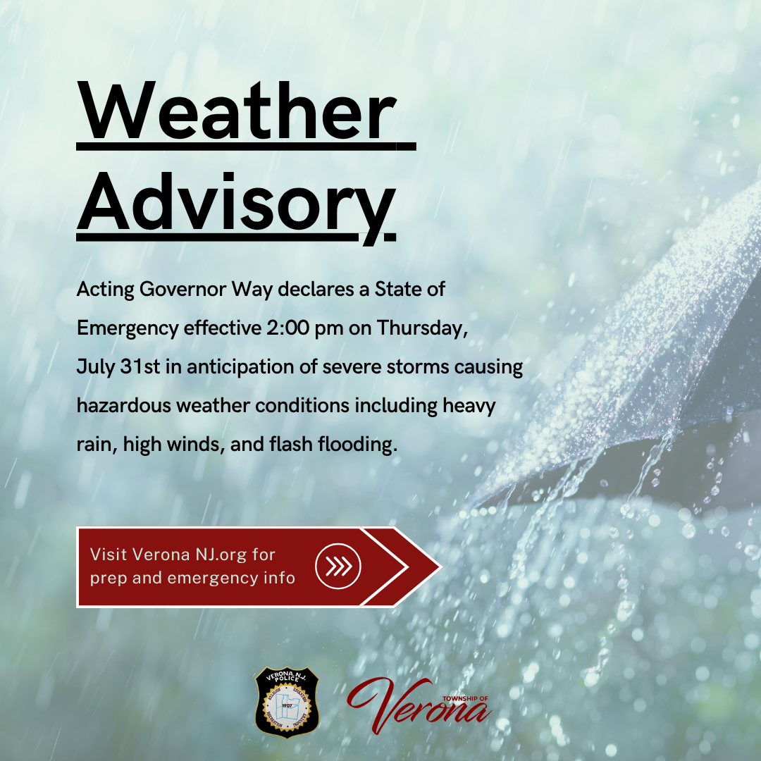 Township of Verona NJ - State of Emergency Declared 2pm, July 31st